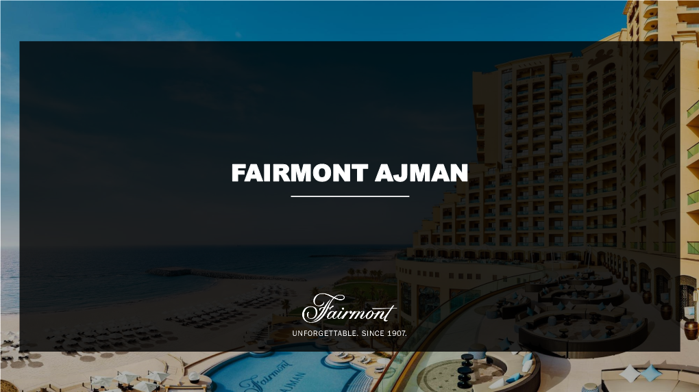 Fairmont Ajman Destination
