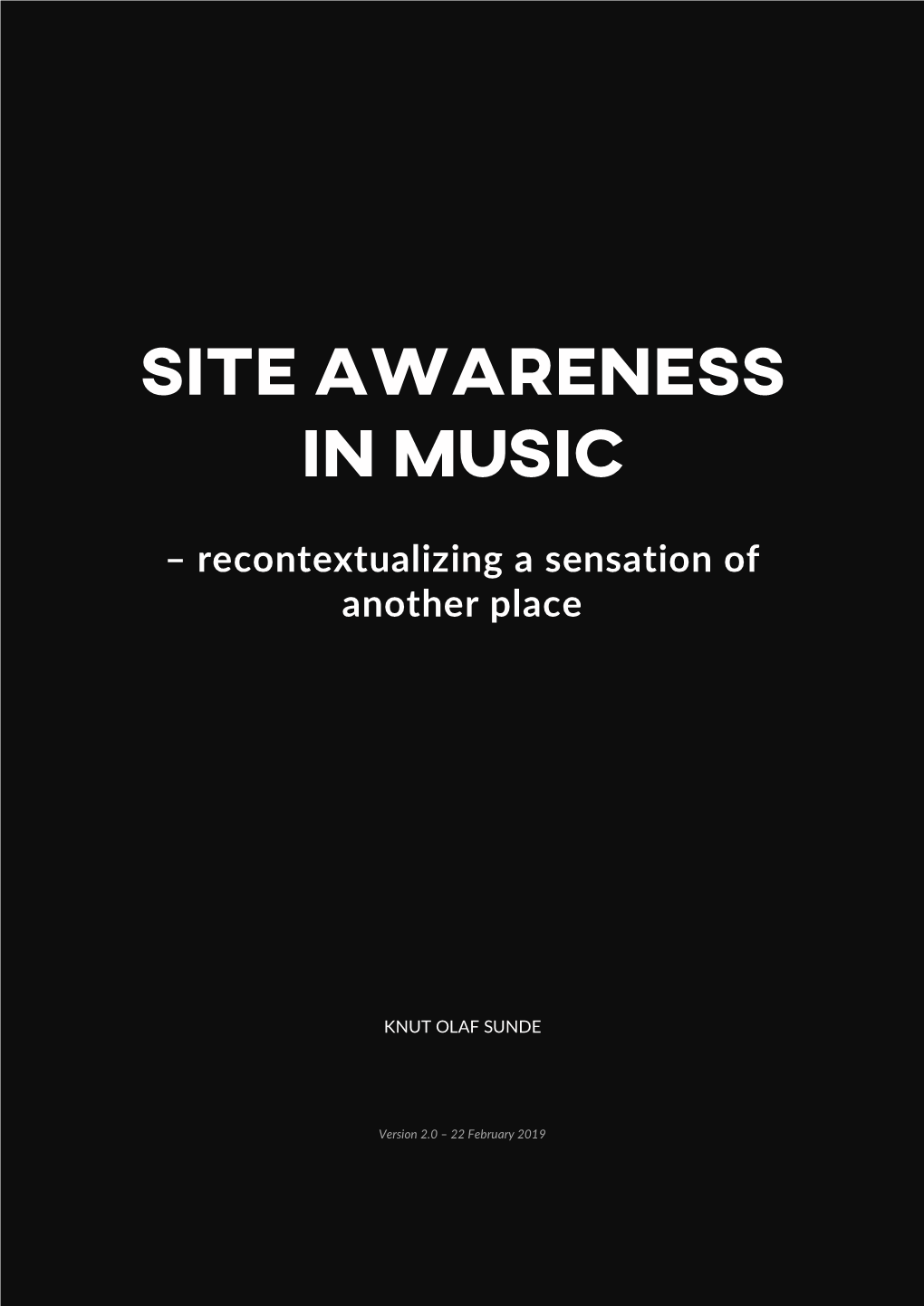Site Awareness in Music