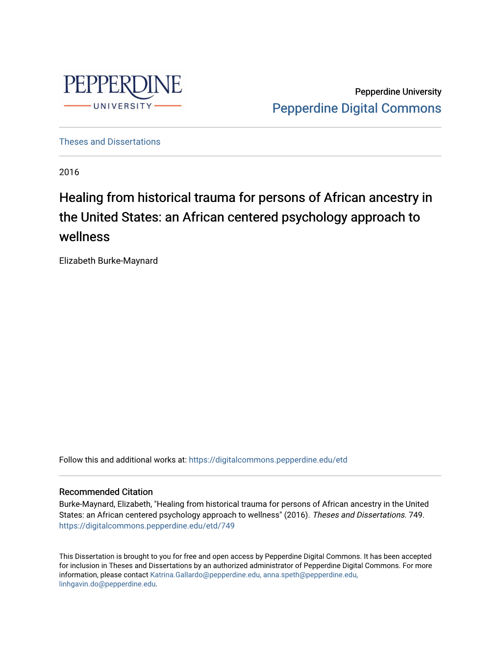 Healing from Historical Trauma for Persons of African Ancestry in the United States: an African Centered Psychology Approach to Wellness