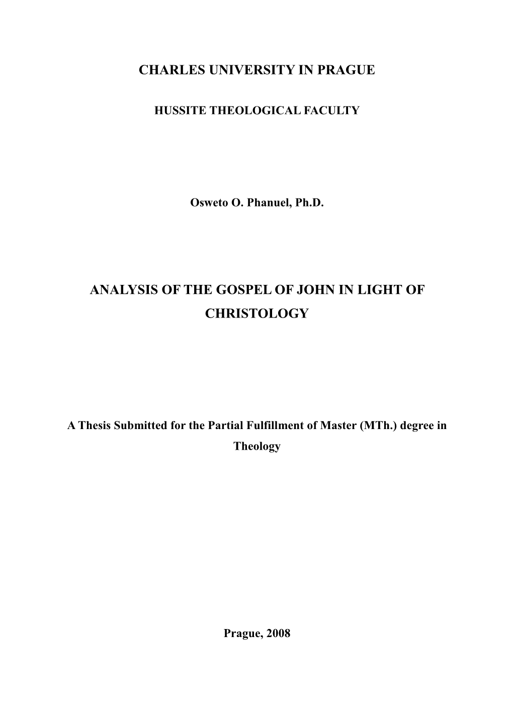 Analysis of the Gospel of John in Light of Christology