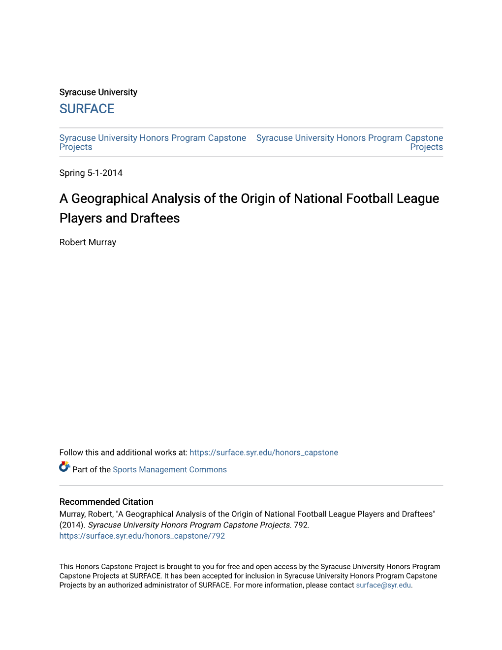 A Geographical Analysis of the Origin of National Football League Players and Draftees