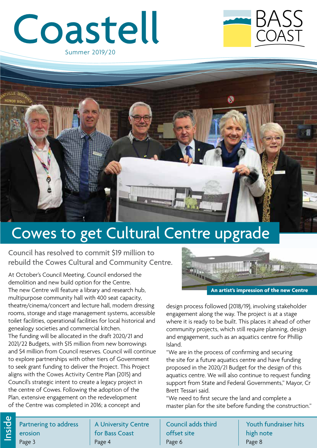 Cowes to Get Cultural Centre Upgrade Council Has Resolved to Commit $19 Million to Rebuild the Cowes Cultural and Community Centre