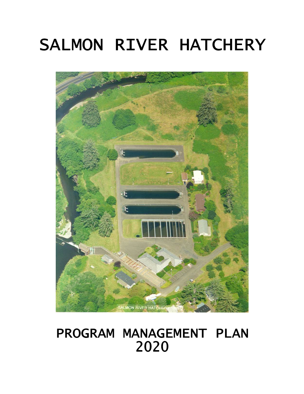 Salmon River Hatchery