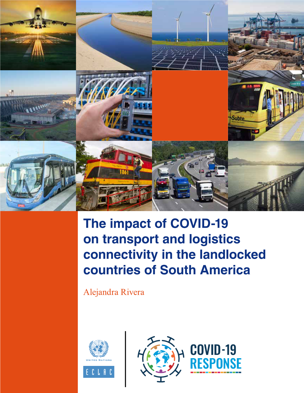 The Impact of COVID-19 on Transport and Logistics Connectivity in the Landlocked Countries of South America