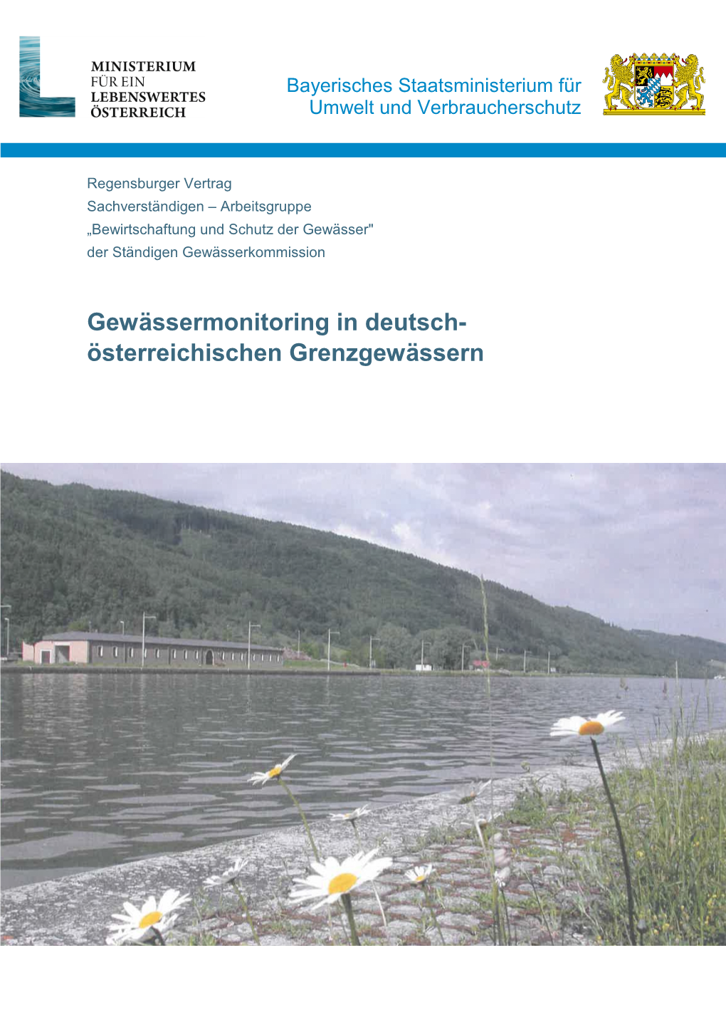 Gewässermonitoring in Deutsch-Österreichischen Grenzgewässern