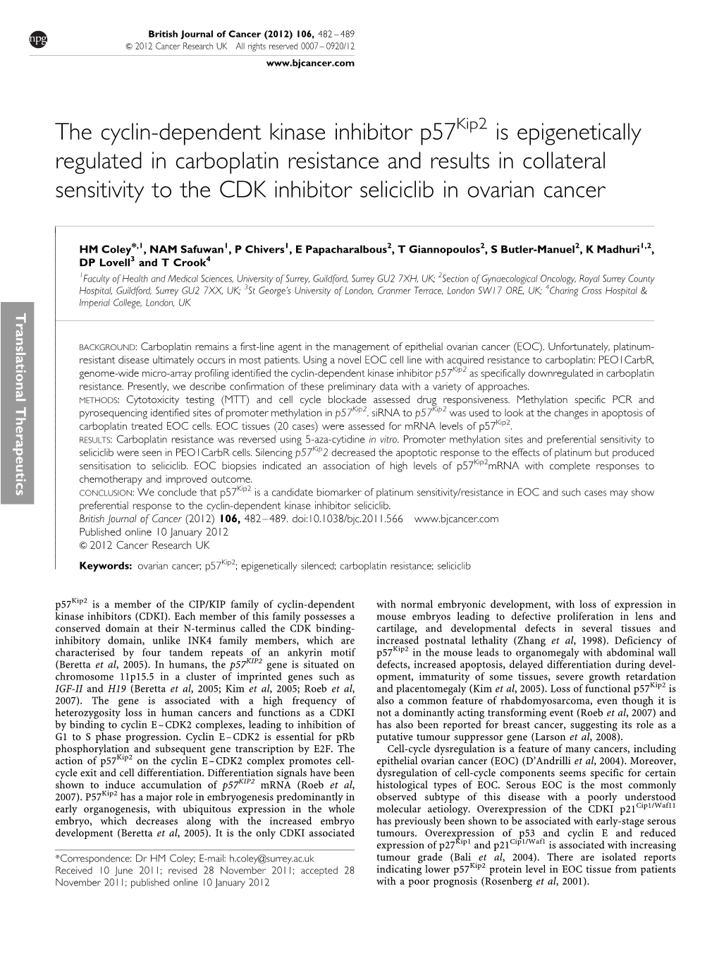 The Cyclin-Dependent Kinase Inhibitor P57kip2 Is Epigenetically Regulated