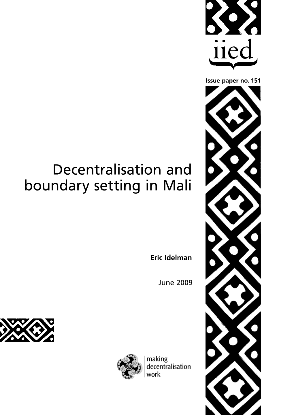 Decentralisation and Boundary Setting in Mali