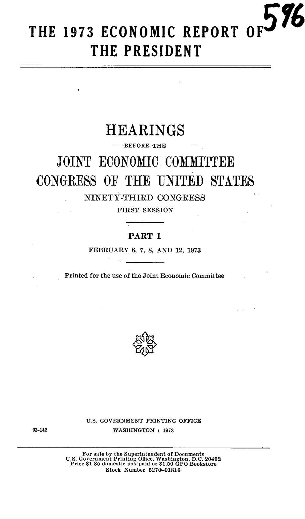 The 1973 Economic Report of the President