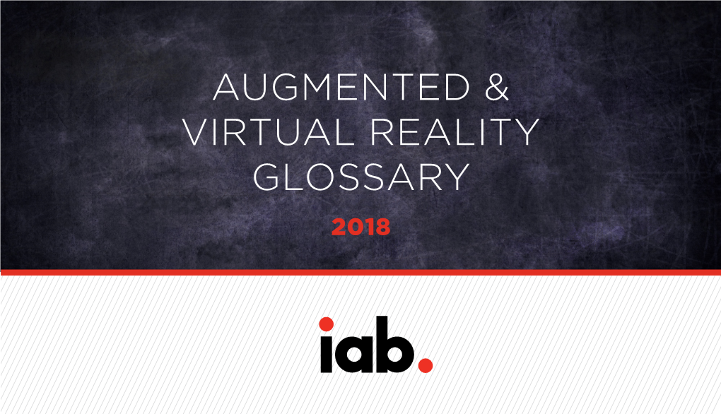 Augmented & Virtual Reality Glossary
