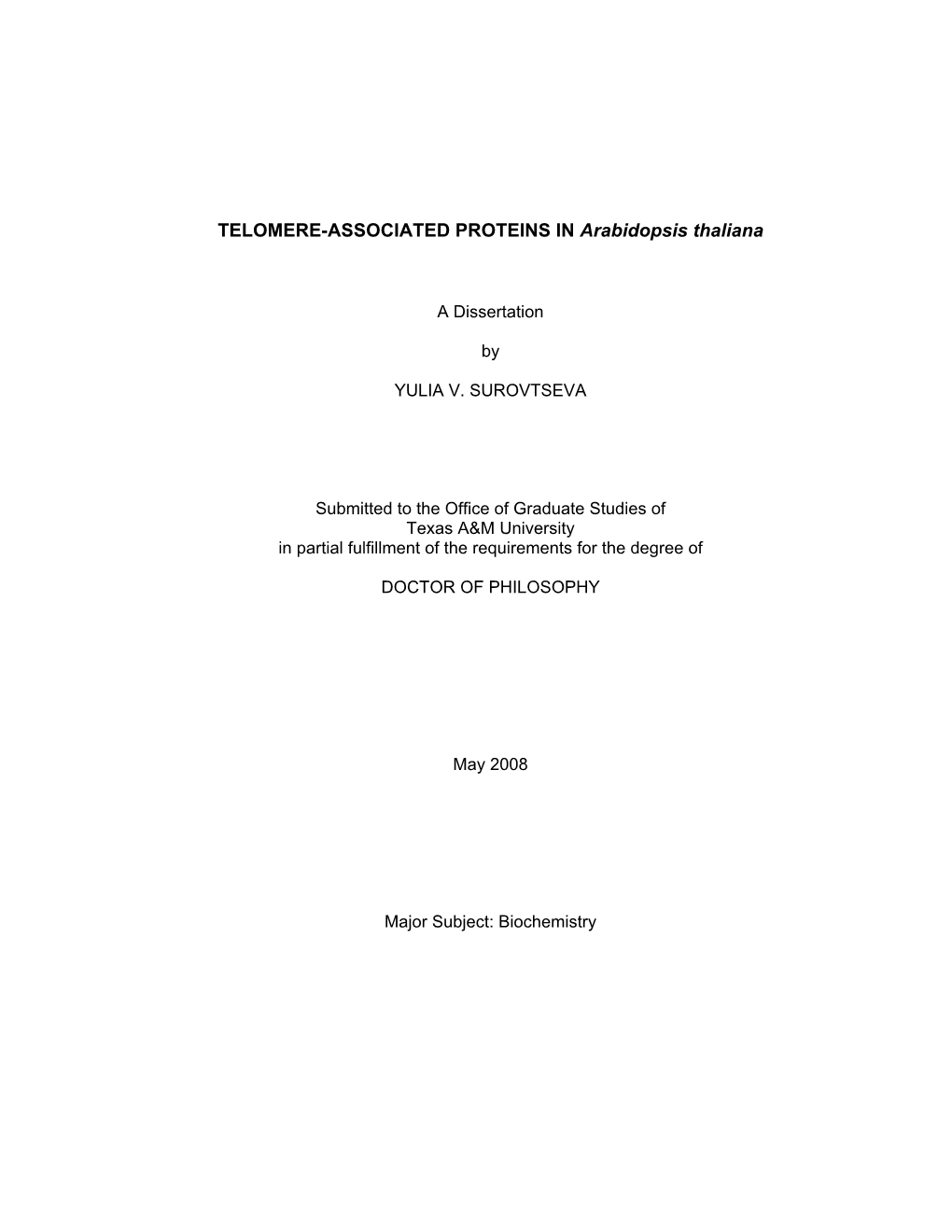 TELOMERE-ASSOCIATED PROTEINS in Arabidopsis Thaliana