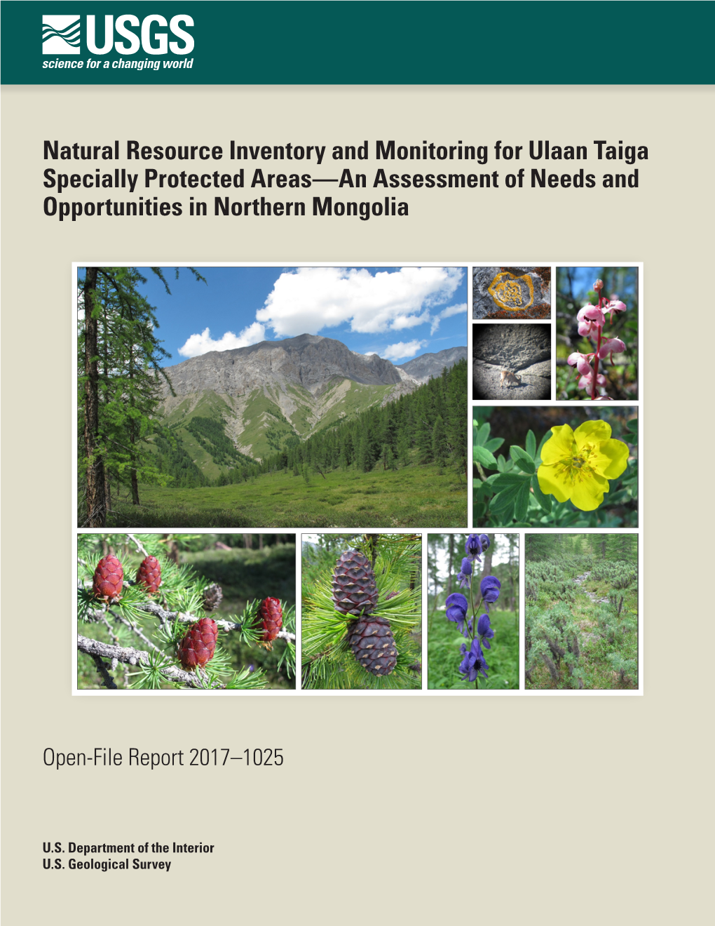 Natural Resource Inventory and Monitoring for Ulaan Taiga Specially Protected Areas—An Assessment of Needs and Opportunities in Northern Mongolia