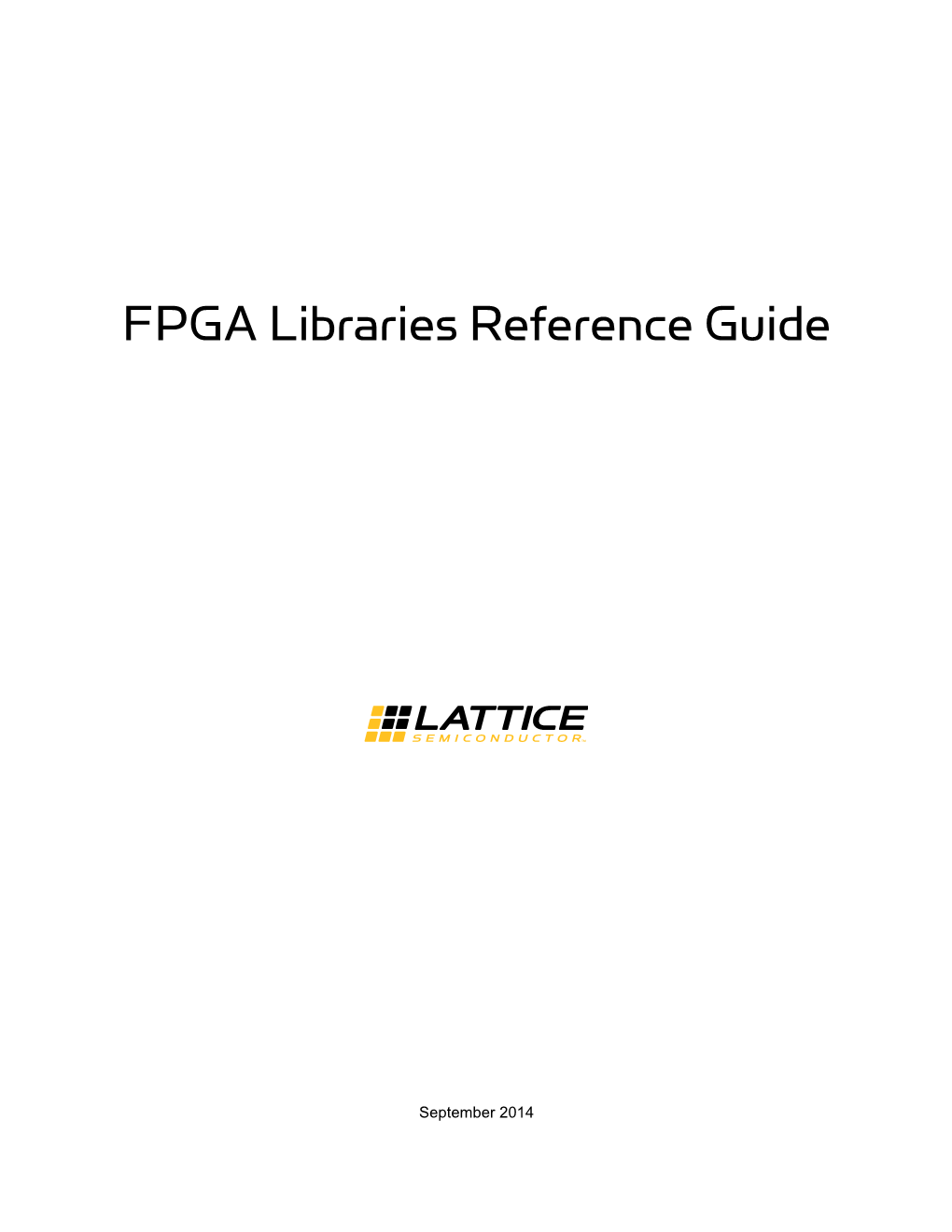 FPGA Libraries Reference Guide