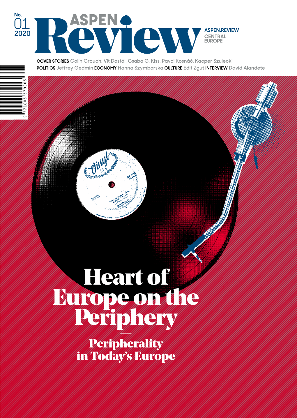 Heart of Europe on the Periphery –