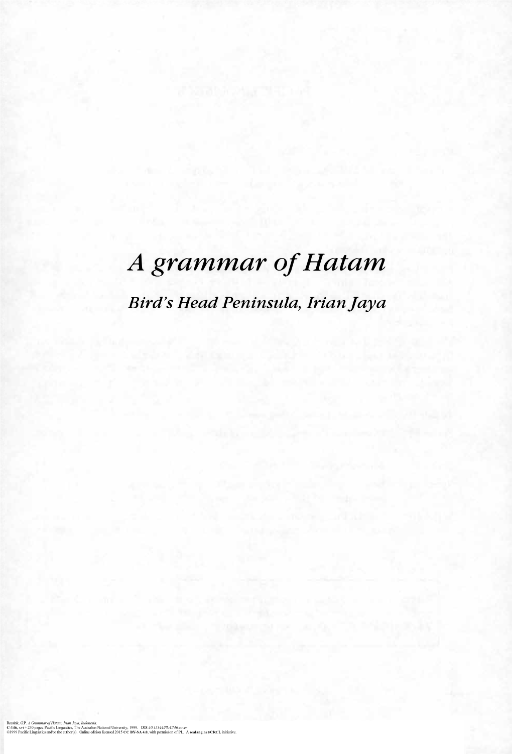A Grammar of Hatam, Irian Jaya, Indonesia
