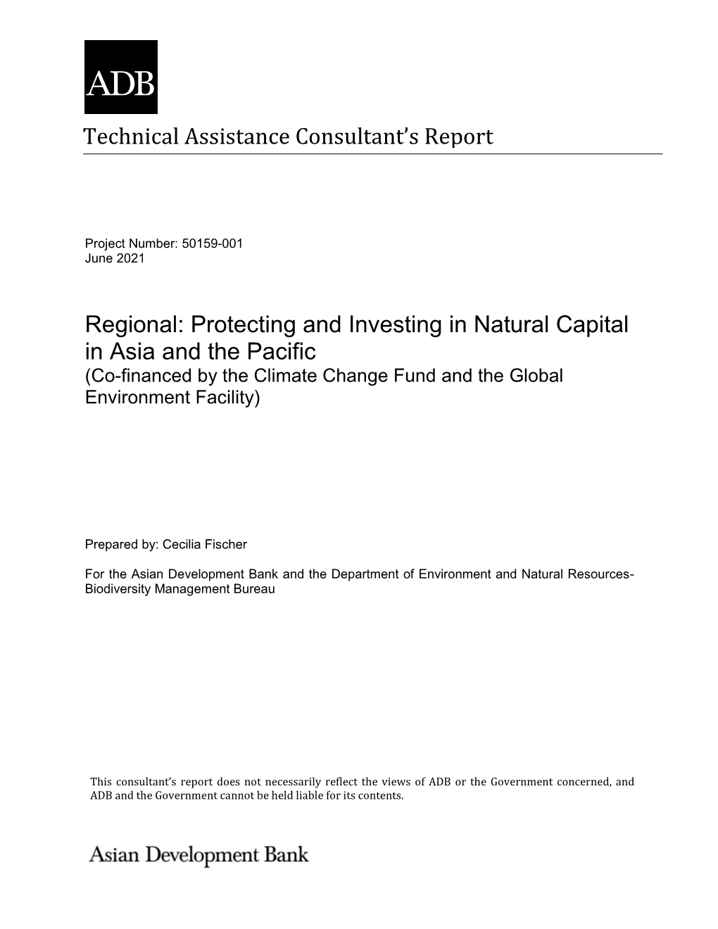 Regional: Protecting and Investing in Natural Capital in Asia and the Pacific (Co-Financed by the Climate Change Fund and the Global Environment Facility)