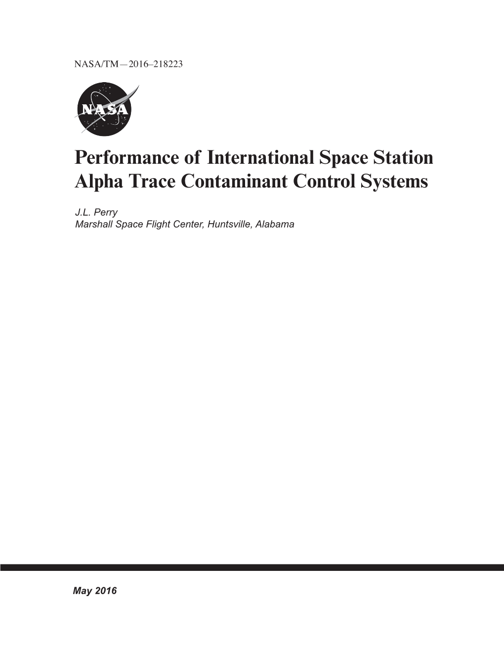 Performance of International Space Station Alpha Trace Contaminant Control Systems