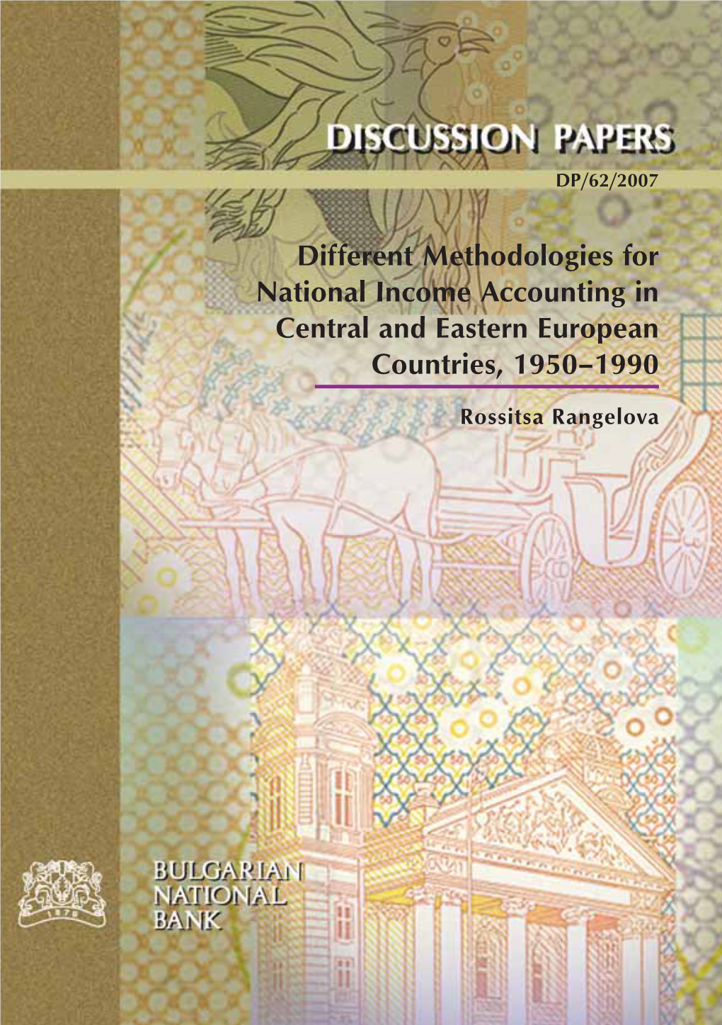 Different Methodologies for National Income Accounting in Central and Eastern European Countries, 1950–1990