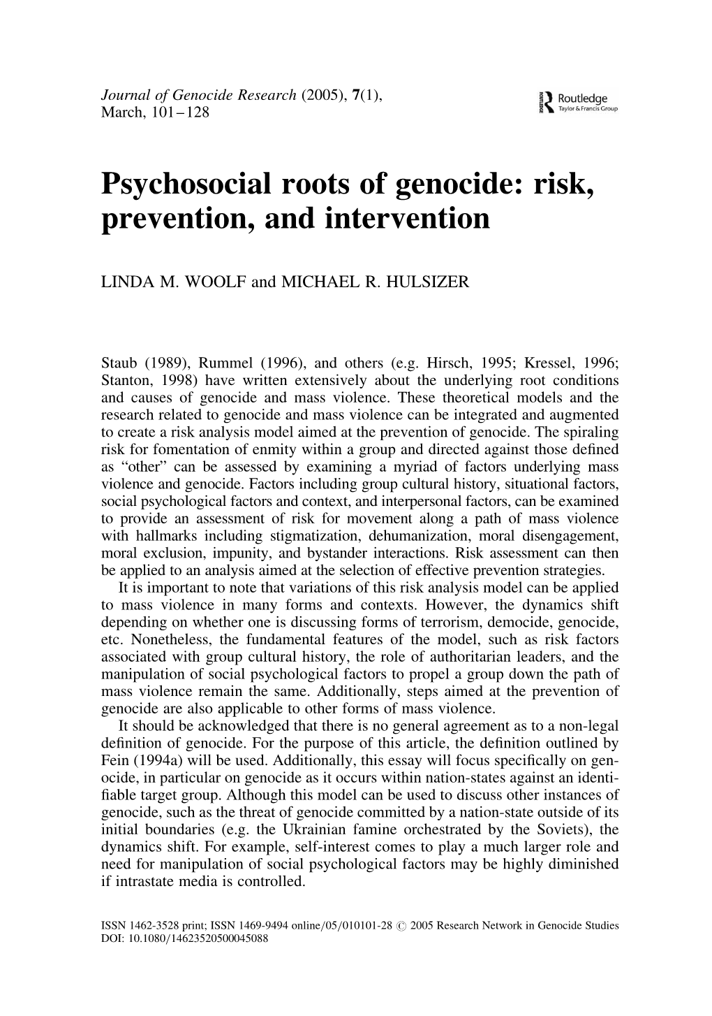 Psychosocial Roots of Genocide: Risk, Prevention, and Intervention