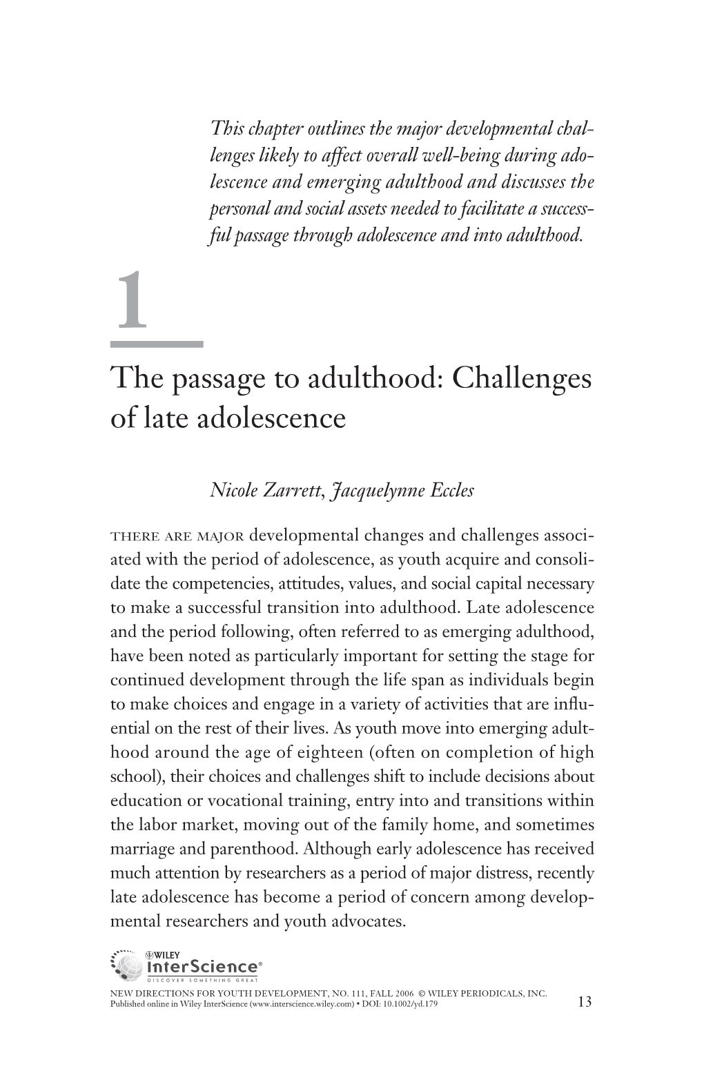 The Passage to Adulthood: Challenges of Late Adolescence