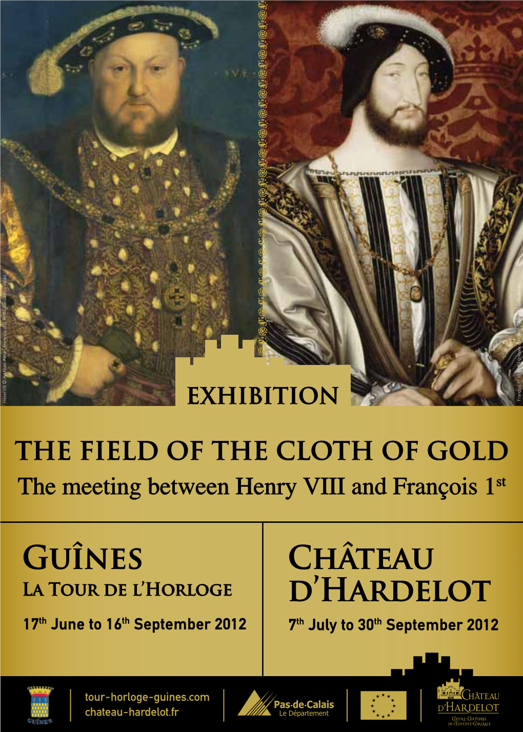 The Field of the Cloth of Gold the Meeting Between Henry VIII and François 1St