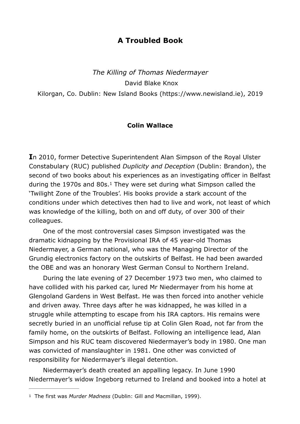 The Killing of Thomas Niedermayer David Blake Knox Kilorgan, Co