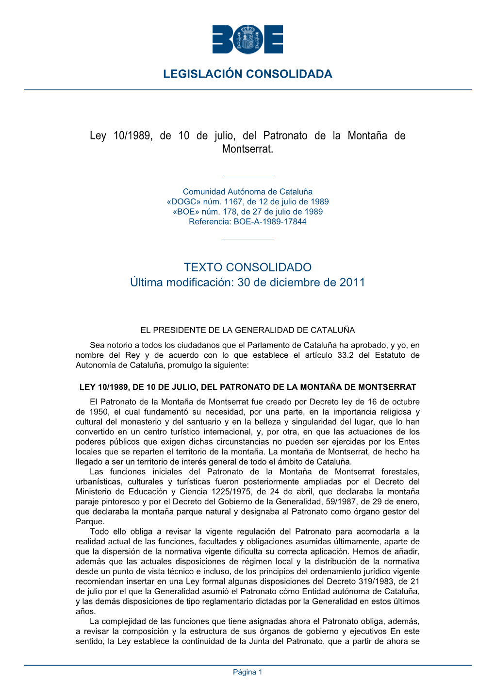 Ley 10/1989, De 10 De Julio, Del Patronato De La Montaña De Montserrat