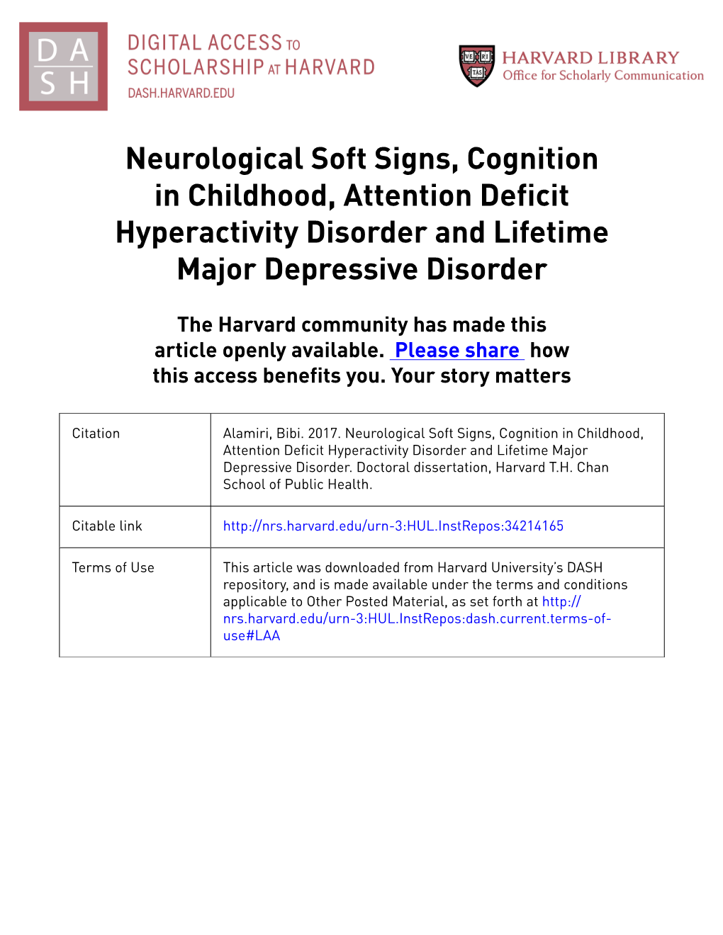 Neurological Soft Signs, Cognition in Childhood, Attention Deficit Hyperactivity Disorder and Lifetime Major Depressive Disorder