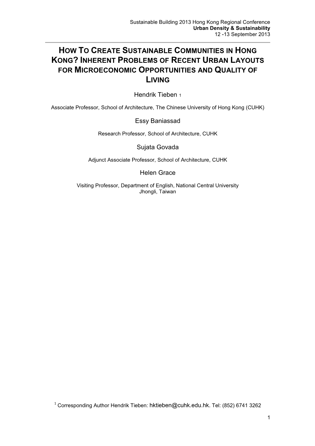 How to Create Sustainable Communities in Hong Kong? Inherent Problems of Recent Urban Layouts for Microeconomic Opportunities and Quality of Living