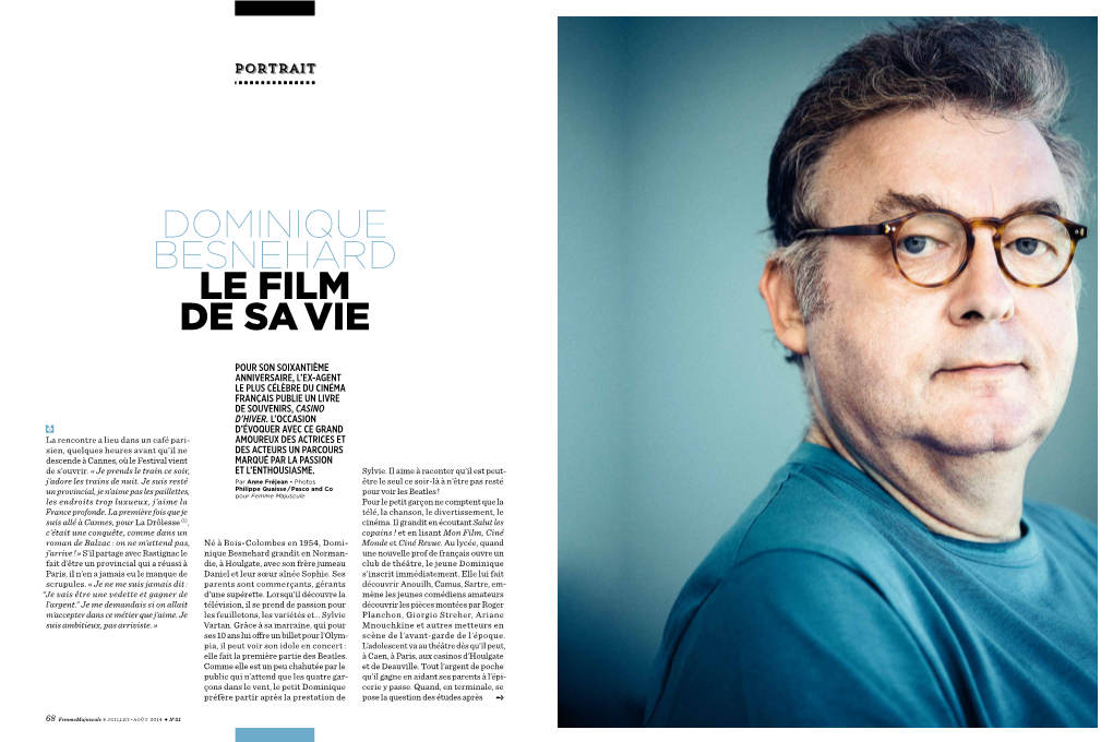 Dominique Besnehard Le Film De Sa Vie