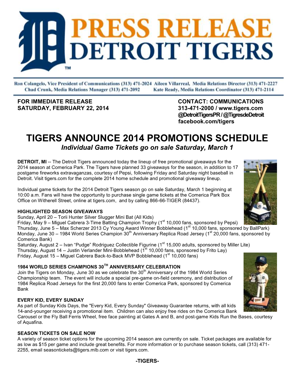 TIGERS ANNOUNCE 2014 PROMOTIONS SCHEDULE Individual Game Tickets Go on Sale Saturday, March 1