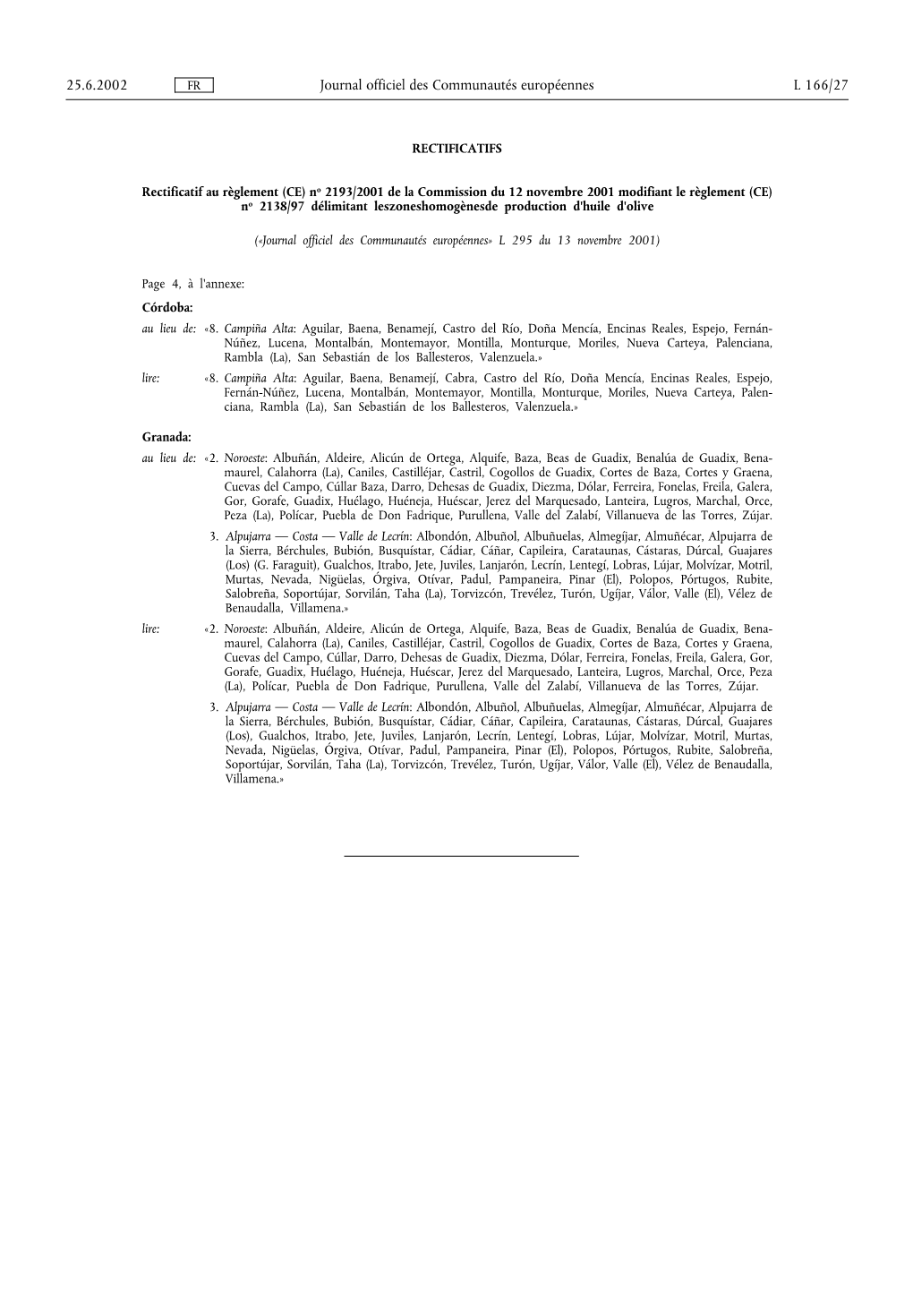 Journal Officiel Des Communautés Européennes 25.6.2002 L 166/27