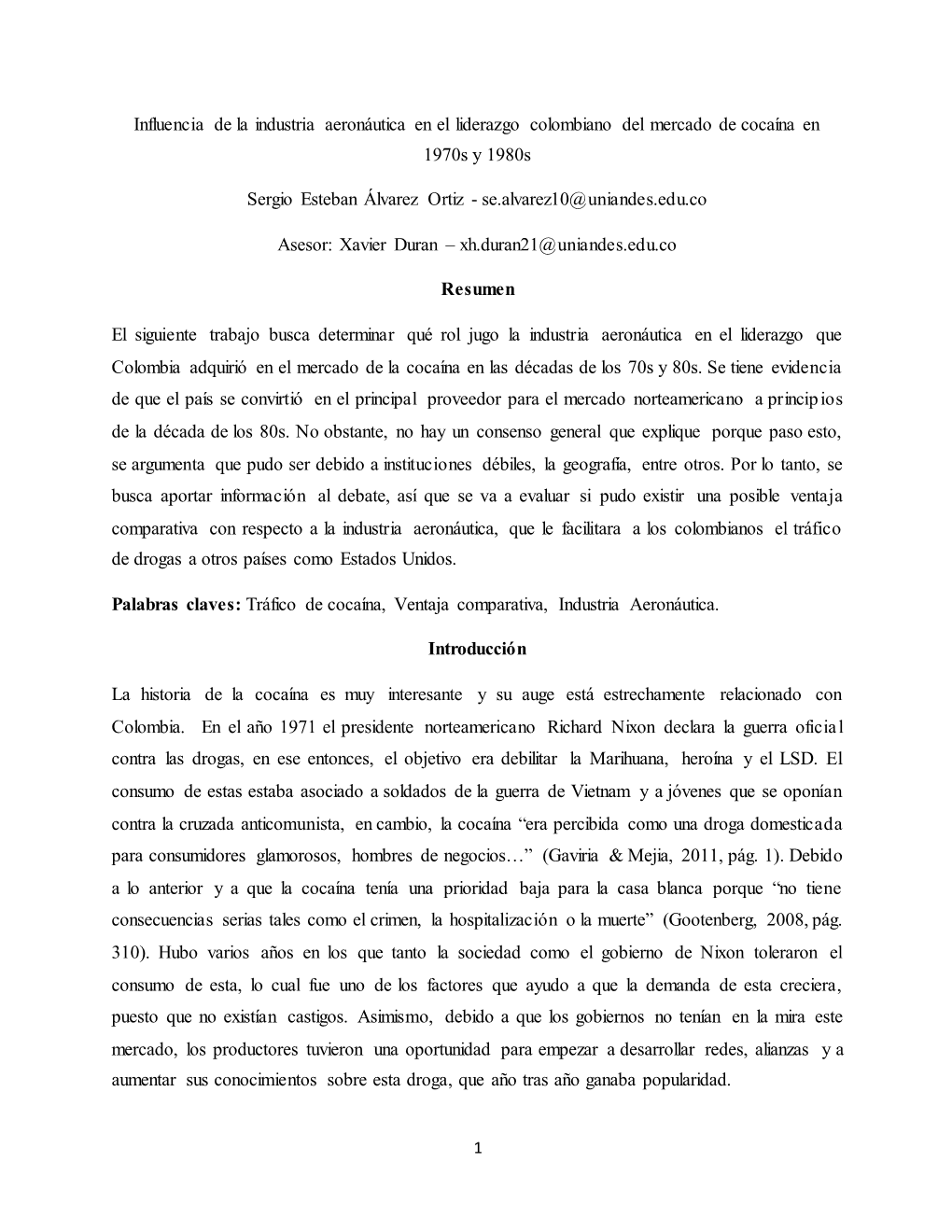 Influencia De La Industria Aeronáutica En El Liderazgo Colombiano Del Mercado De Cocaína En 1970S Y 1980S