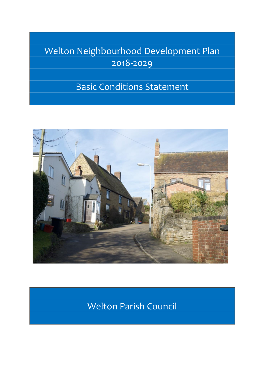 Welton Neighbourhood Development Plan 2018-2029 Basic Conditions