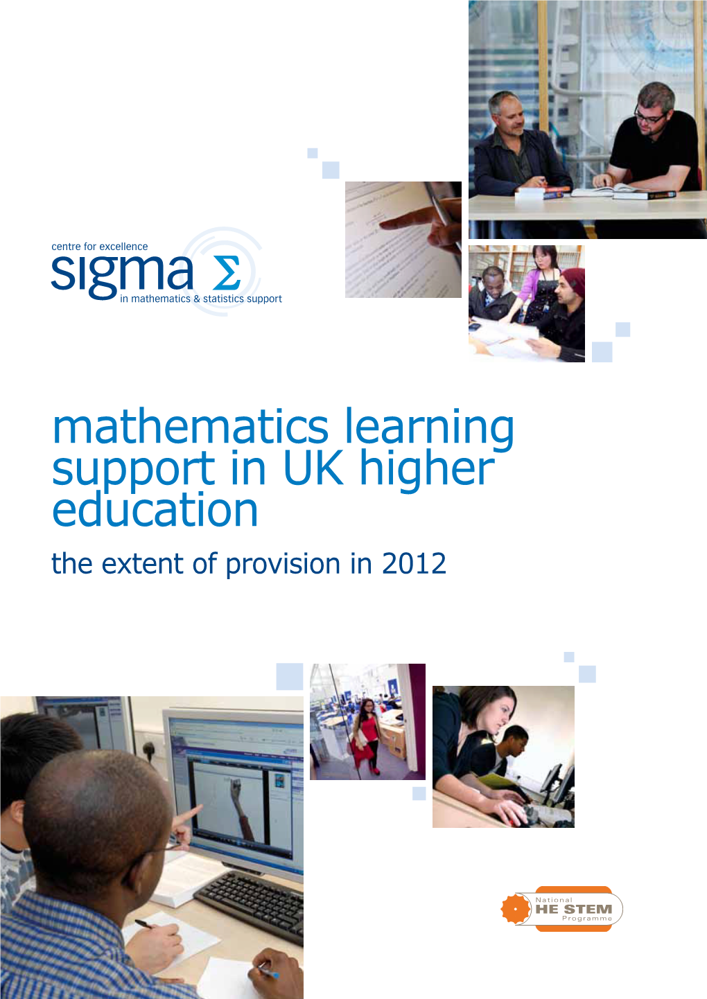 Mathematics Learning Support in UK Higher Education