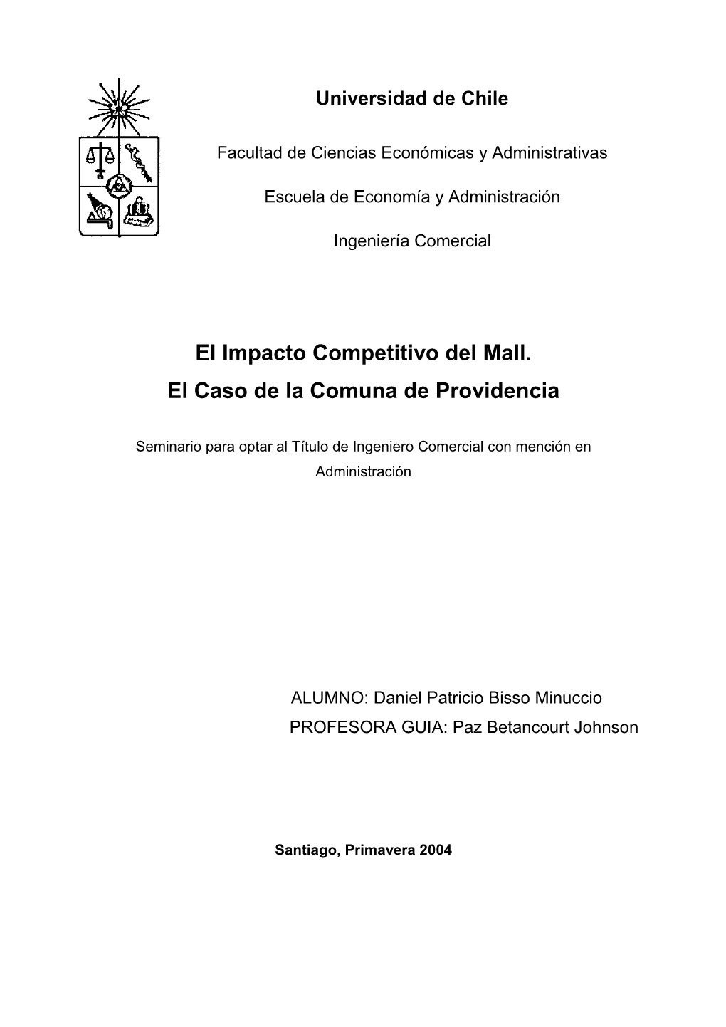 El Impacto Competitivo Del Mall El Caso De La Comuna De Providencia