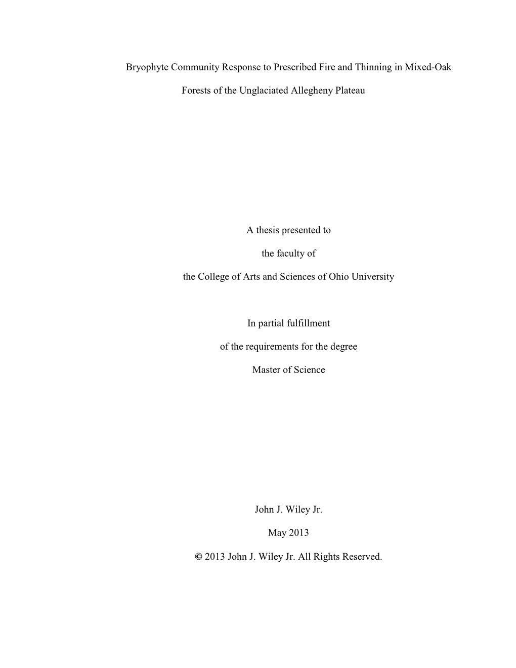 Bryophyte Community Response to Prescribed Fire and Thinning in Mixed-Oak