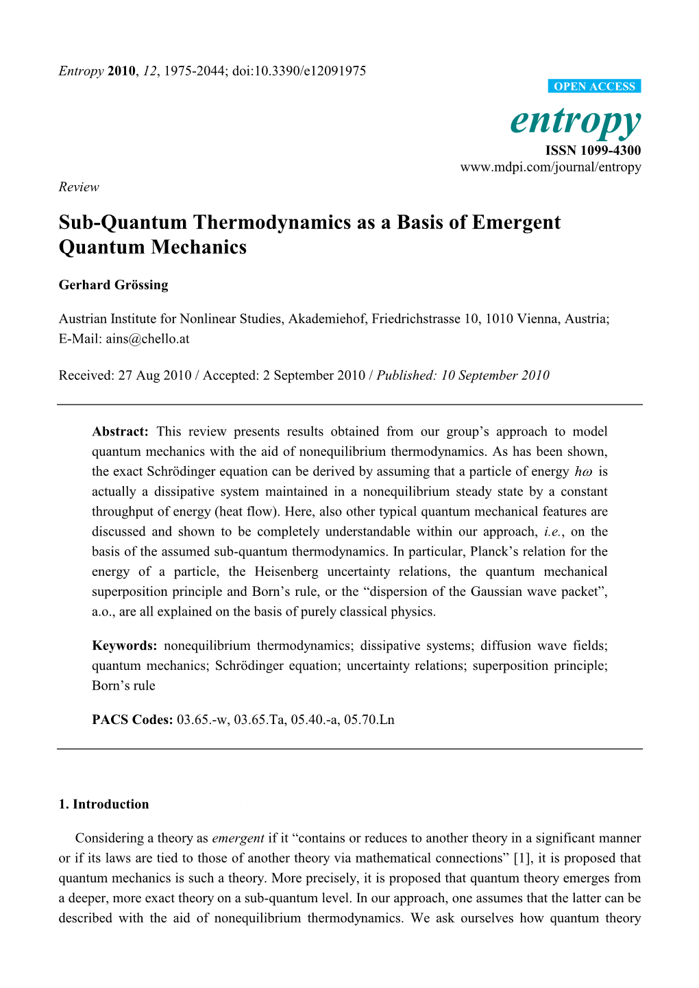 Sub-Quantum Thermodynamics As a Basis of Emergent Quantum Mechanics