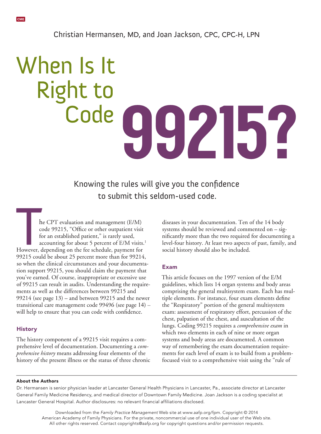 When Is It Right to Code 99215?