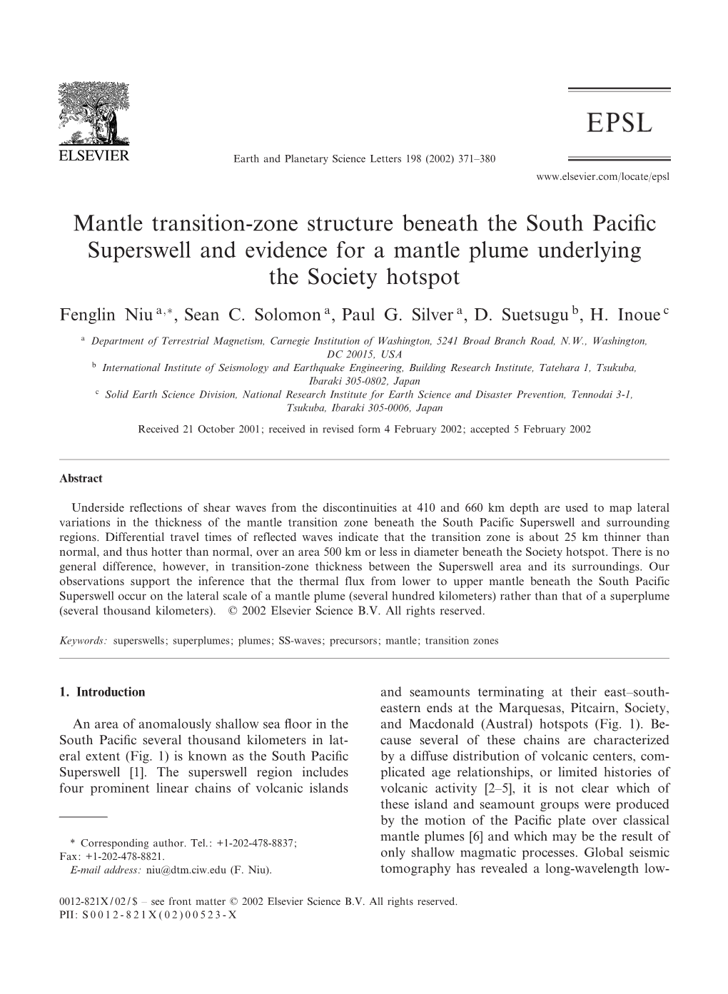 Mantle Transition-Zone Structure Beneath the South Paci¢C Superswell and Evidence for a Mantle Plume Underlying the Society Hotspot