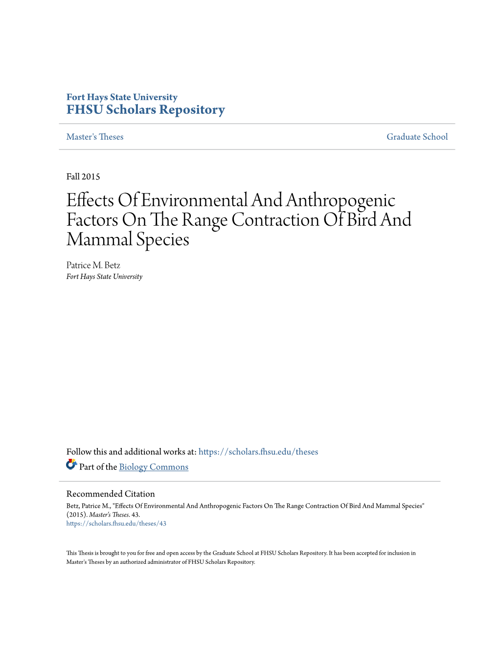 Effects of Environmental and Anthropogenic Factors on the Range Contraction of Bird and Mammal Species Patrice M
