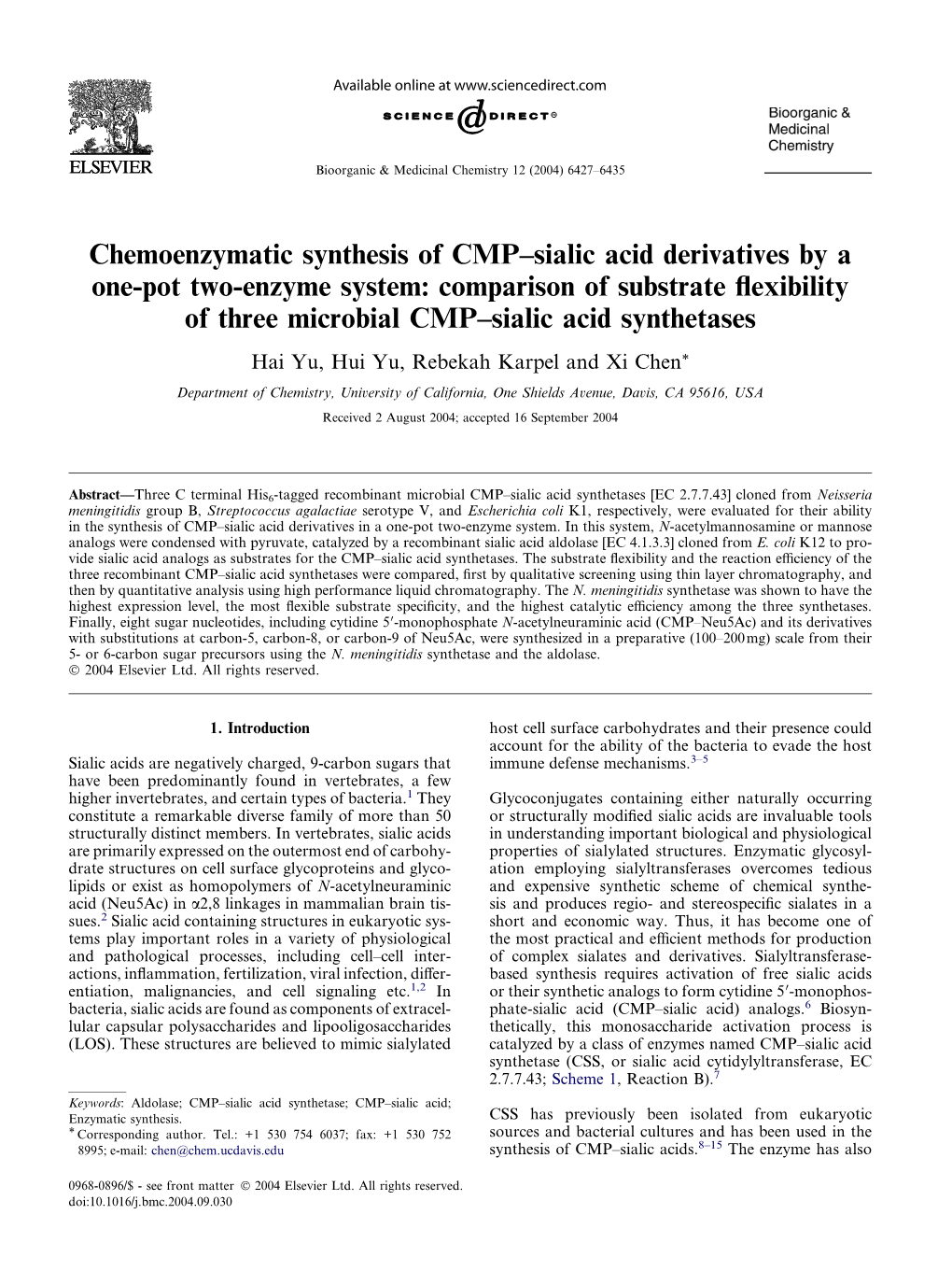 Chemoenzymatic Synthesis of CMP–Sialic Acid Derivatives by a One-Pot