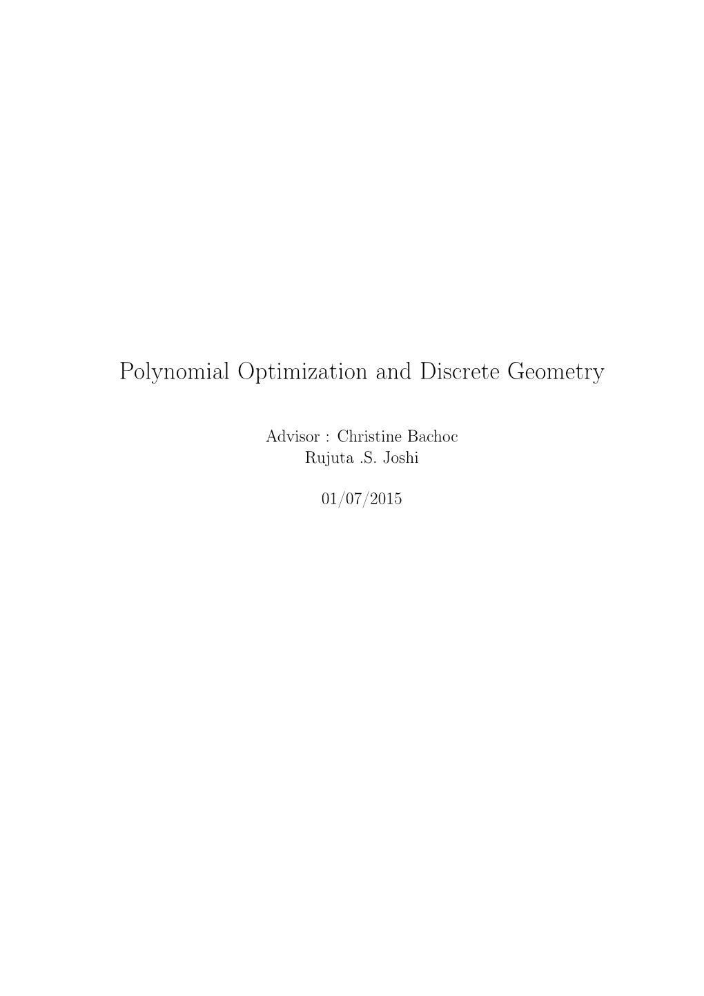 Polynomial Optimization and Discrete Geometry