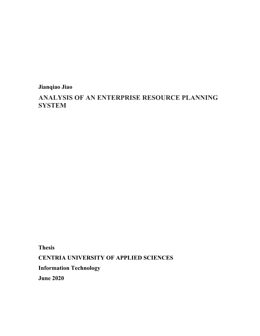 Analysis of an Enterprise Resource Planning System