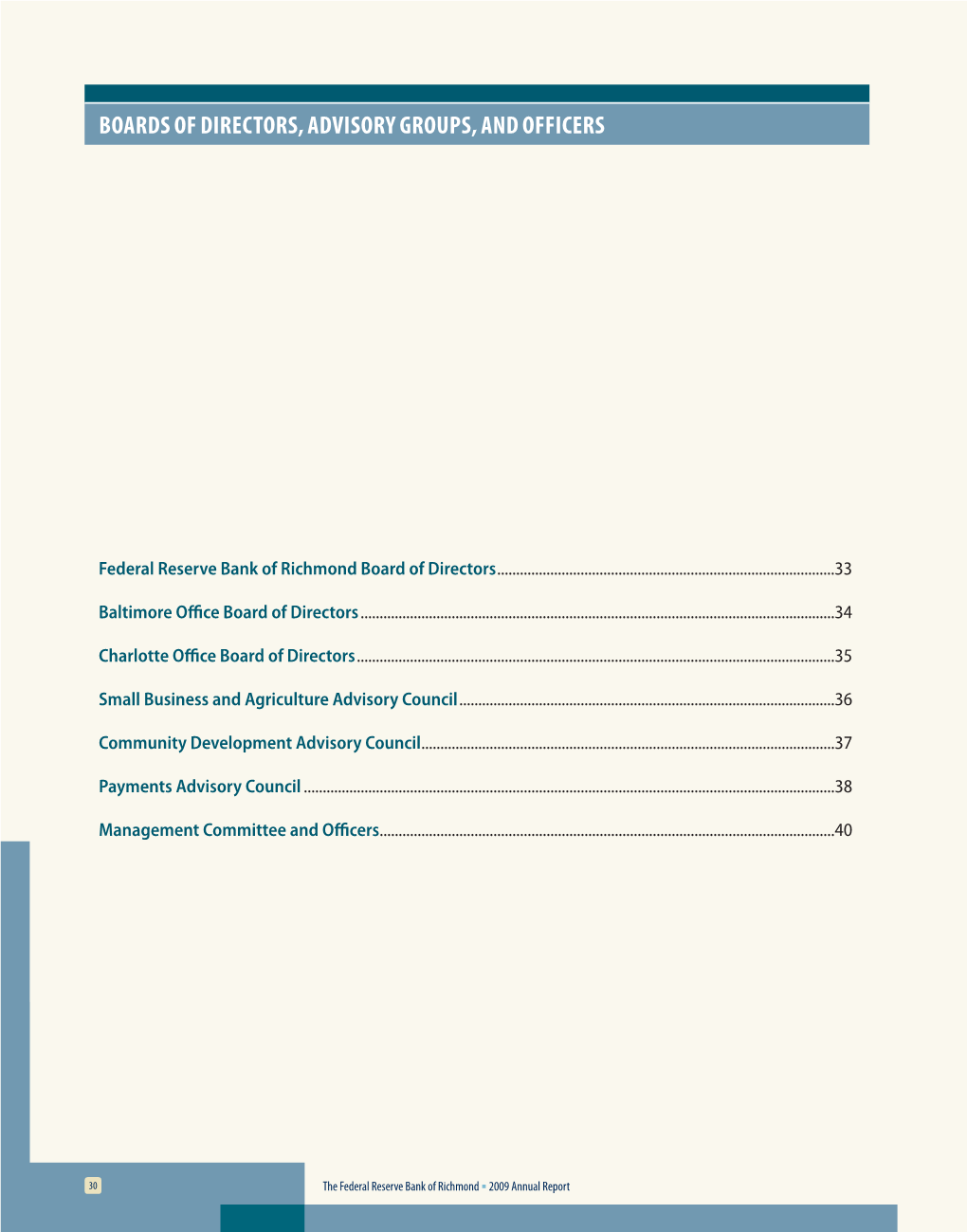 Boards of Directors and Advisory Groups , 2009 Annual Report