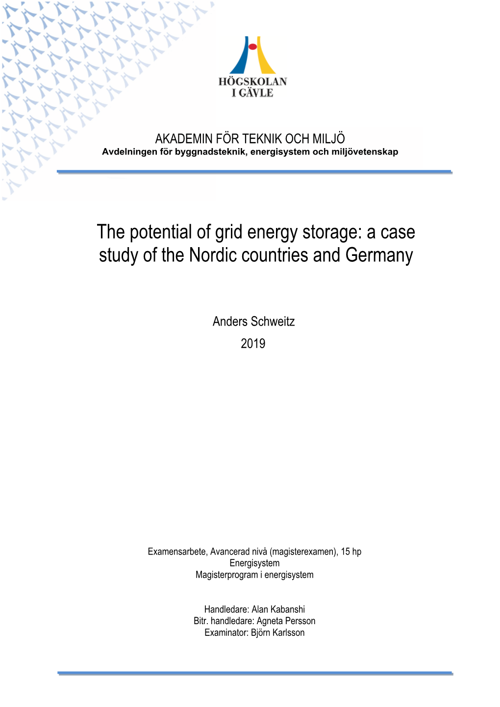 The Potential of Grid Energy Storage: a Case Study of the Nordic Countries and Germany