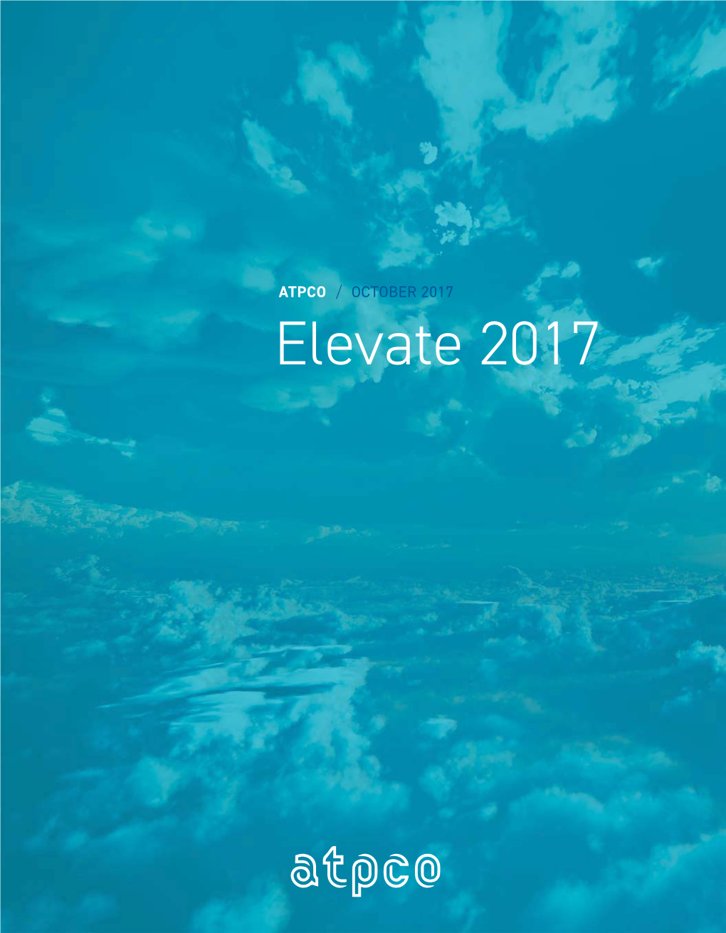 Elevate 2017 a LETTER from the PRESIDENT
