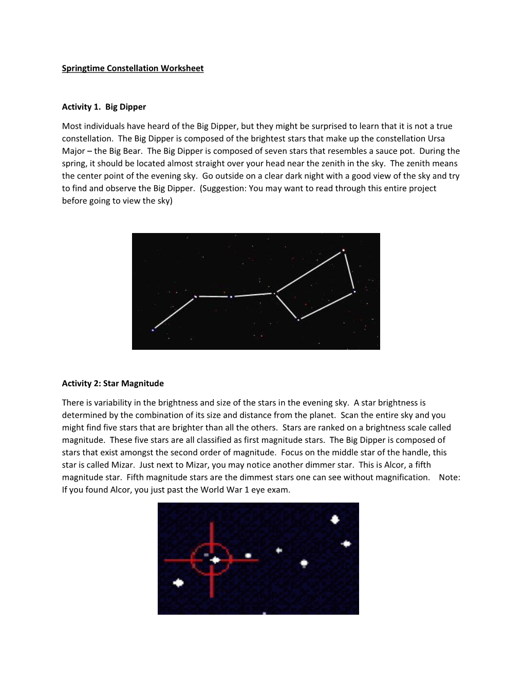 Springtime Constellation Worksheet Activity 1. Big Dipper Most