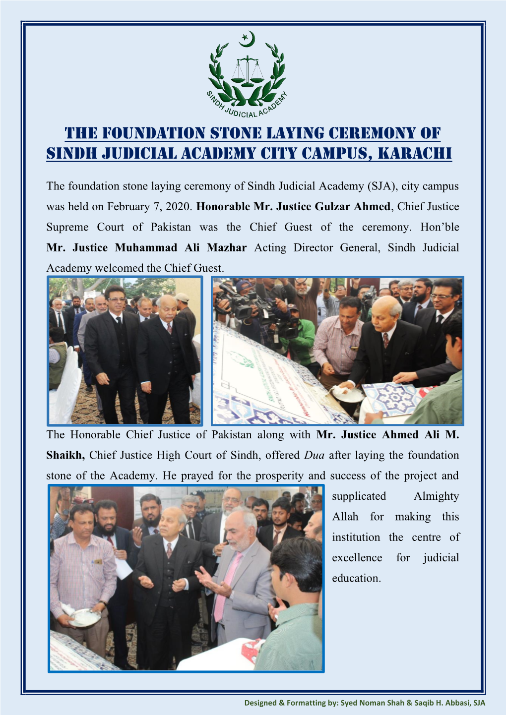 The Foundation Stone Laying Ceremony of Sindh Judicial Academy City Campus, Karachi