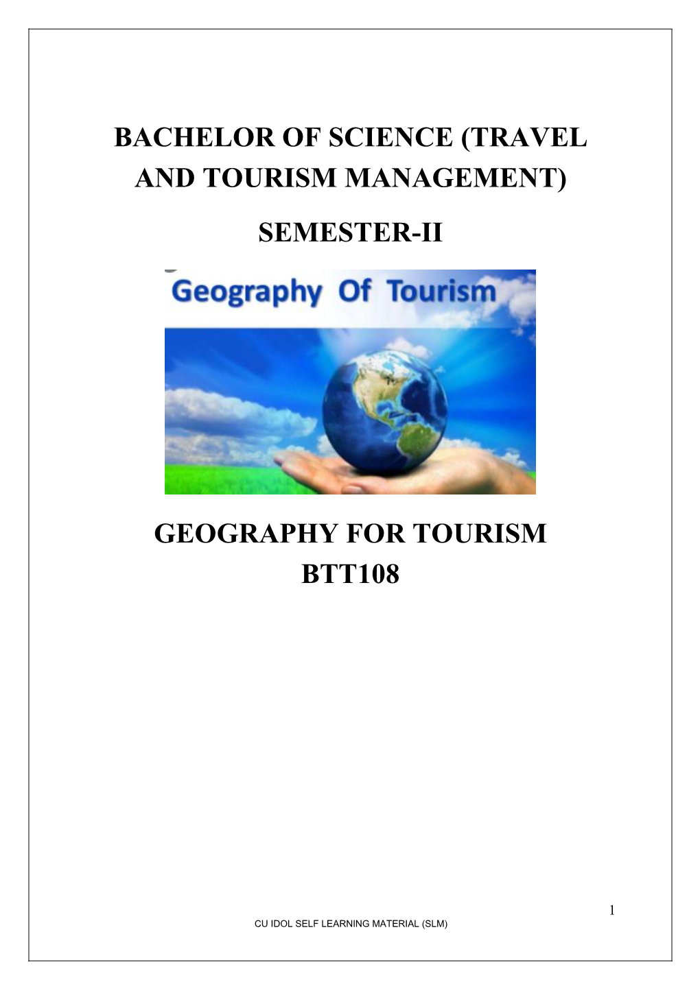 Semester-Ii Geography for Tourism Btt108