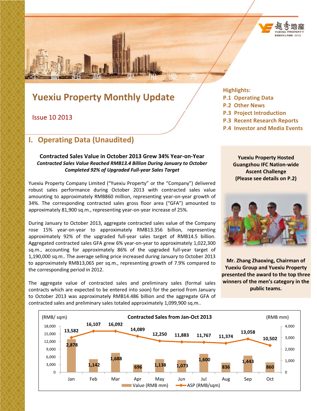 Yuexiu Property Monthly Update P.1 Operating Data P.2 Other News P.3 Project Introduction Issue 10 2013 P.3 Recent Research Reports